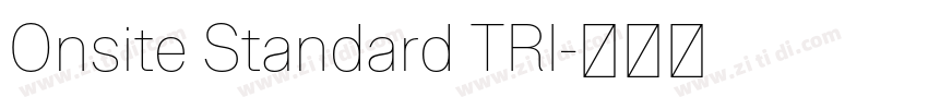 Onsite Standard TRI字体转换